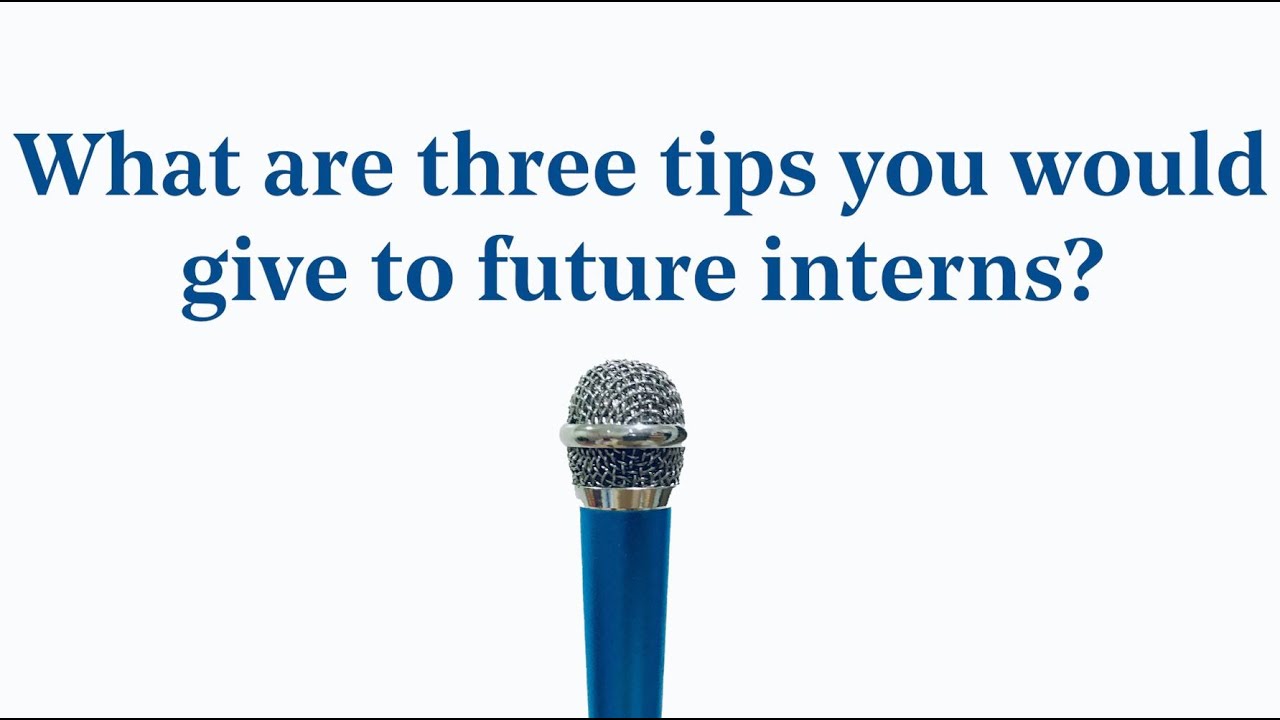 Intern Day Tiny Mic Series Top Tips For Future Interns YouTube Intern day tiny mic series top tips for future interns youtube