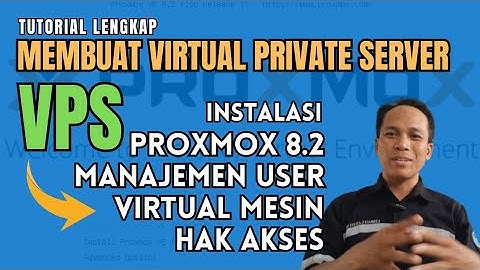 Tutorial Lengkap Membuat VPS dengan Proxmox di Virtual Box