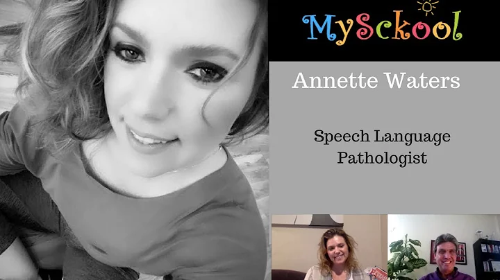 S02E38 - Annette Waters - MySkool   Speech Languag...