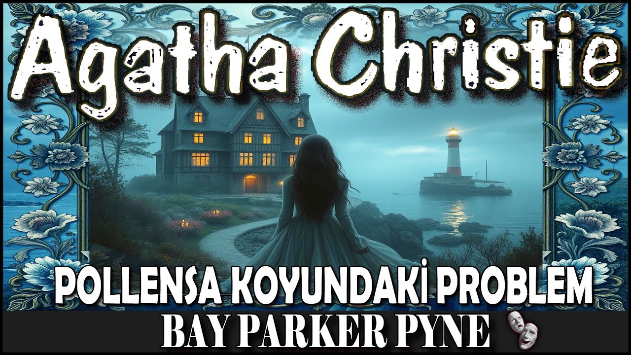 Pollensa Koyundaki Problem - AGATHA CHRISTIE - Sesli Öykü