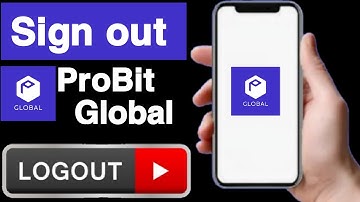 How to sign out probit global account||Sign out probit global account||ProBit Global account logout