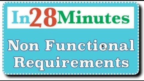 Introduction to Non Functional Requirements