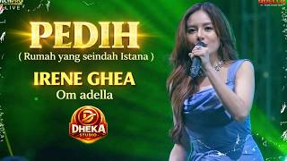 PEDIH (Rumah yang seindah Istana) - IRENE GHEA OM ADELLA - LIVE MEOX COMMUNITY PEMALANG JAWA TENGAH