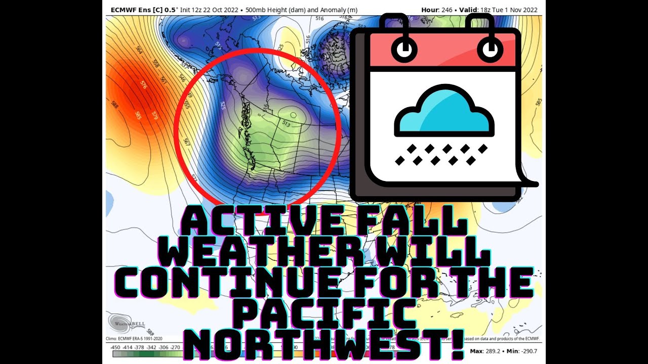 Oct. 22 PNW Active Weather update! YouTube
