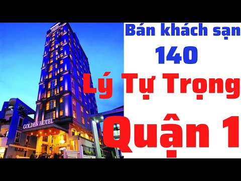 khách sạn 3 sao đường lý tự trọng quận 1 New 2022 Bán khách sạn 4 sao Golden Central Saigon, 140 Lý Tự Trọng, Quận 1, Tp. Hồ Chí Minh