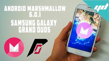 Install Android Marshmallow on Samsung Galaxy Grand Duos i9082/i9082L  | Resurrection Remix |
