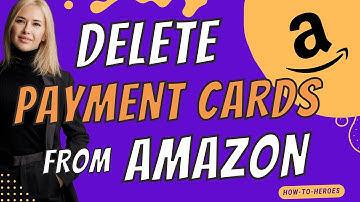 How To Delete Card Details From Amazon (2023)
