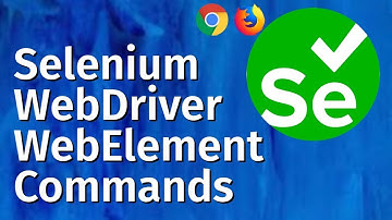 Selenium Tutorial for Beginners 12  -  Selenium WebDriver   - WebElement Commands