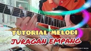 Tutorial Melodi JURAGAN EMPANG Paling Mudah
