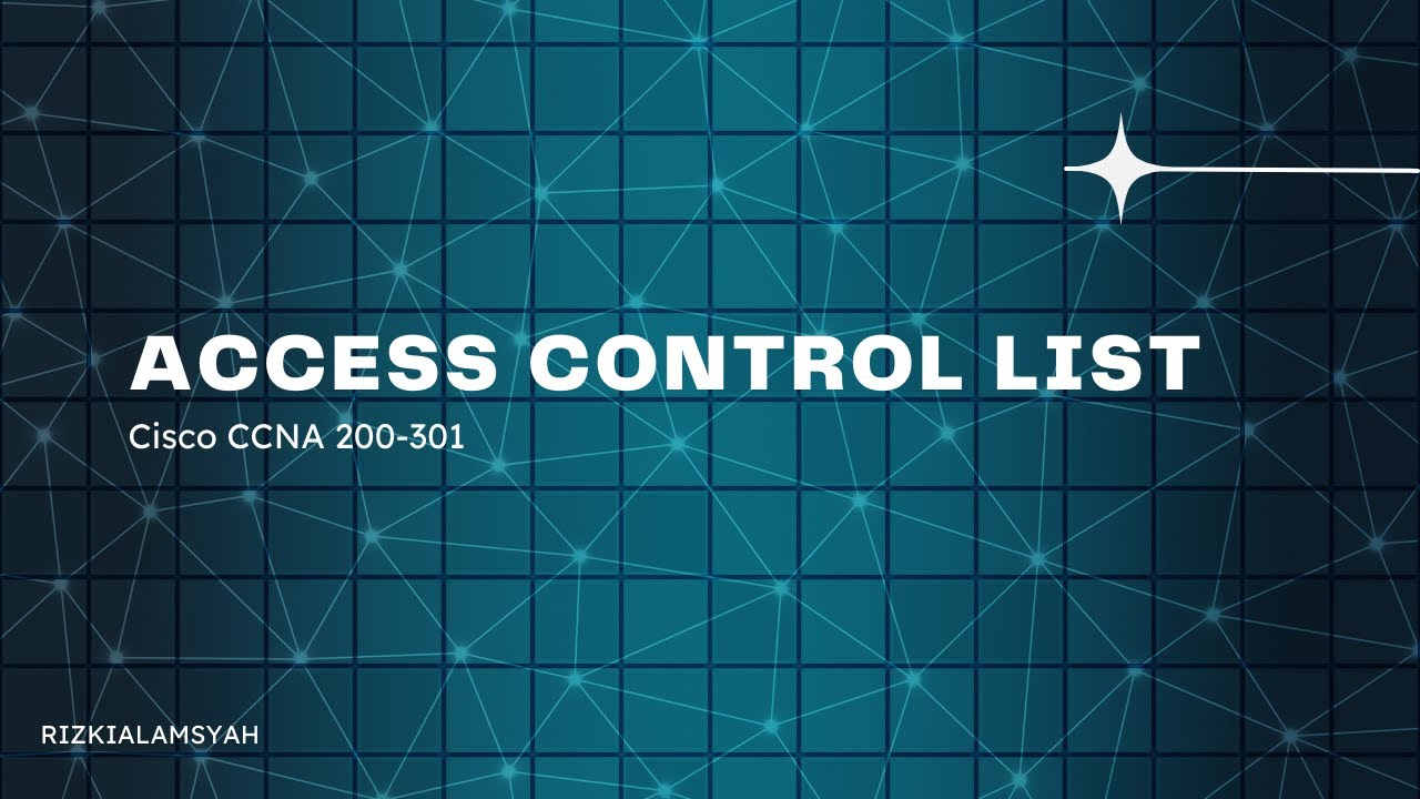 ACCESS CONTROL LIST | Cisco CCNA 200-301 - YouTube