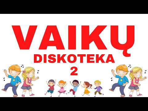 VAIKŲ DISKOTEKA 2