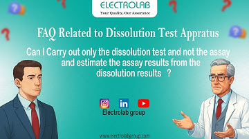 Day 2 - Dissolution Testing VS Assay