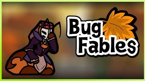 Bug Fables (All Hail The Queen Ant)