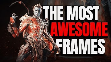 These Warframes Are Game-Changing (and Very Fun to Play) — Must-Have in 2026