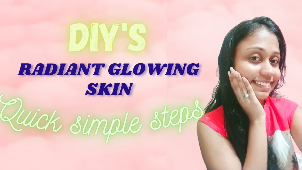 Glowing Radiant Skin | Indian Glass Skin | DIYS | Aishwarya Sajeev