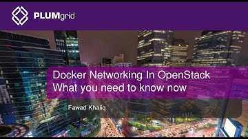 Webinar: Docker Networking in OpenStack