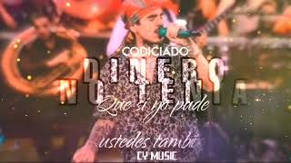 Video thumbnail of "Codiciado x Dinero No Tenía |Lyrics Letra| Estreno 2023🔥🎶"