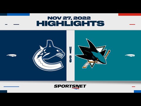 NHL Highlights | Canucks vs. Sharks - November 27, 2022