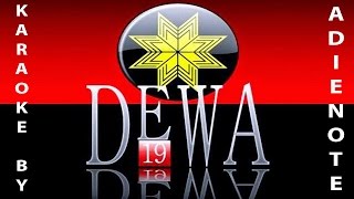 Video thumbnail of "DEWA 19 - Hidup ini Indah (Karaoke Version)"