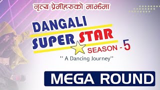 Contestant No. 59 // Mega Round // Dangali Superstar Season-5 // A Dancing Journey