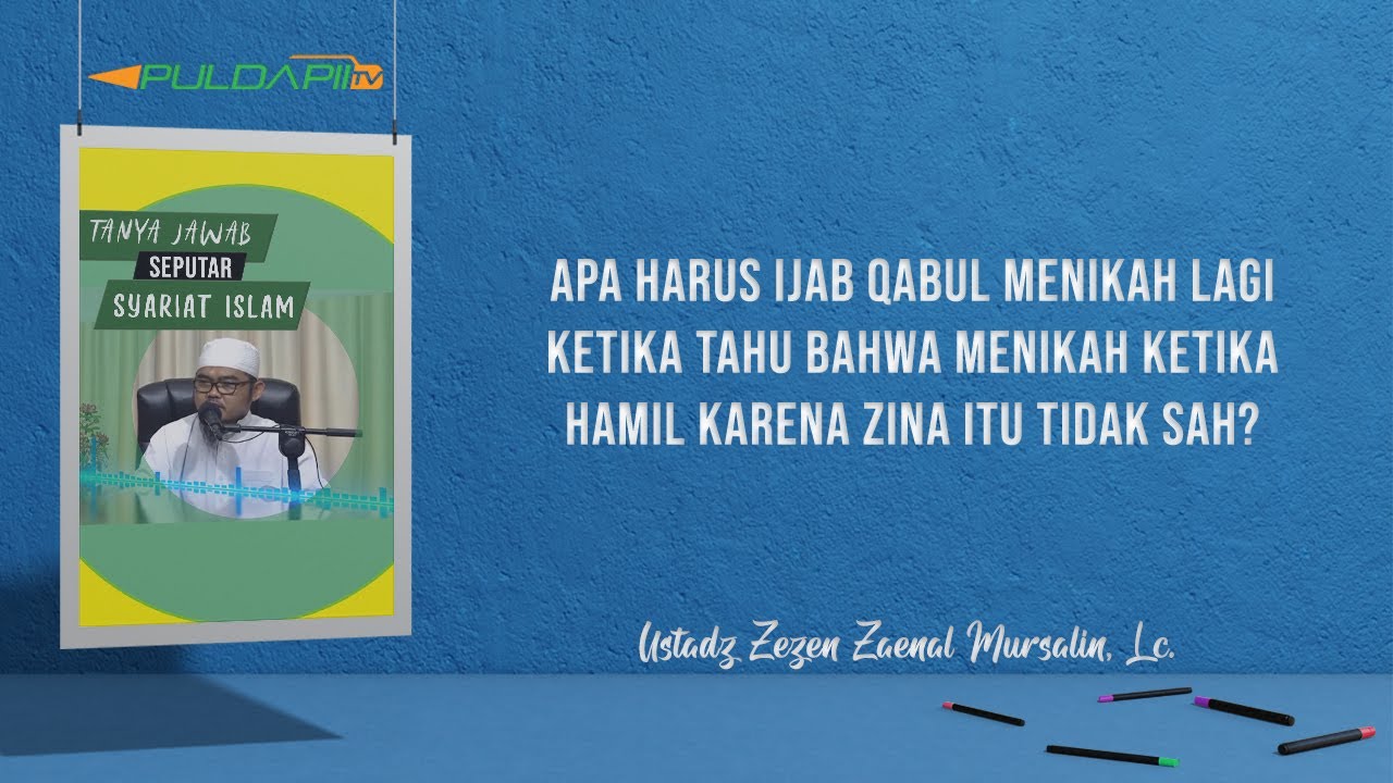 Apa Harus Ijab Qobul Menikah Lagi Ketika Tahu Bahwa Menikah Ketika