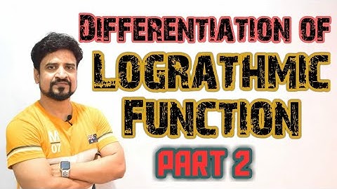 Differentiation : Differetiation of Logarithmic function | Class 12 | Manoj Tiwary