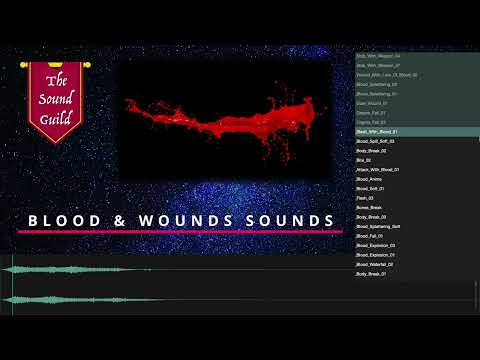 Blood & Wounds Sounds  ·  The Sound Guild