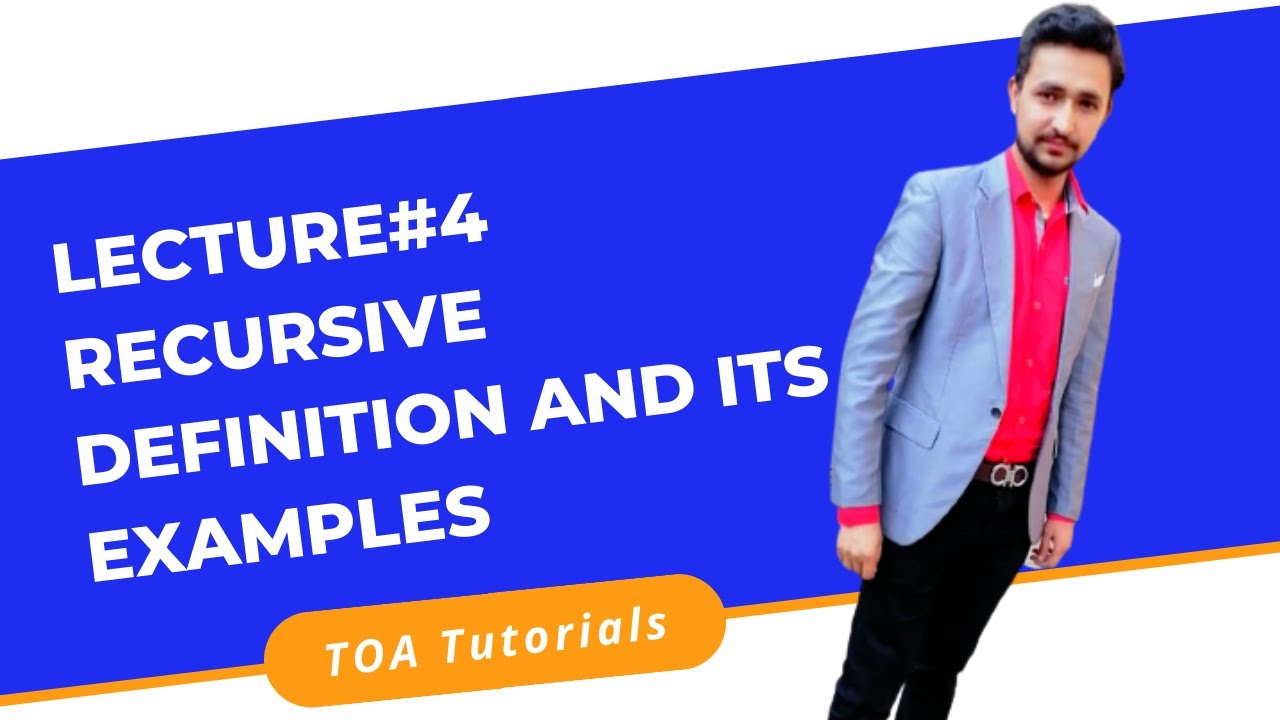 Recursive Definition For Automata Lecture#4 Recursive Definition and its Examples in Theory of Automata ...