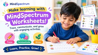 Information Make learning with MindSpectrum Worksheets Trace & grow with engaging activities Learn Practice Grow News