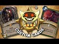 TOP CUSTOM CARDS OF THE WEEK #28 | Card Review | Hearthstone