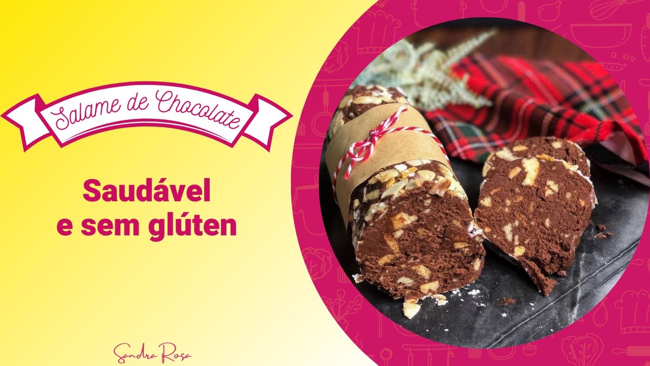Salame de chocolate saudável e sem glúten YouTube