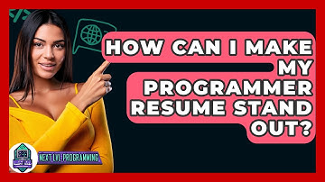 How Can I Make My Programmer Resume Stand Out? - Next LVL Programming