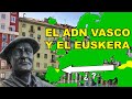 Los VASCOS ¿Distintos al resto de los españoles?