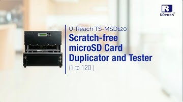U-Reach｜ TS Series - Scratch-free MicroSD Duplicator & Tester_MSD120