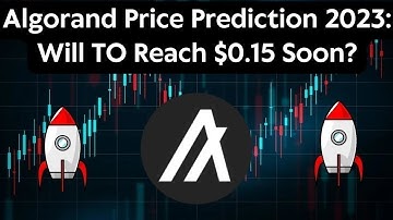 Algorand(ALGO) Price Prediction 2023 / Algorand(ALGO) News Today / Algorand(ALGO) Technical Analysis