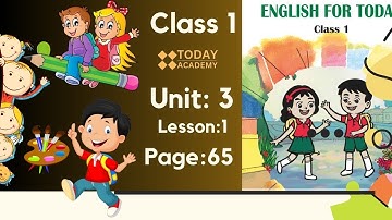 Class 1 English | Unit 3 | Lesson 1 | Classroom Instructions 1  (new text book-2023)