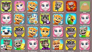 Talking Tom 2,Talking Parrot,Pou,My Tom,My Angela,My Tom 7,Pierre,My Ginger 2,My Angela,Talking Juan