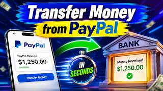 How to Transfer Money from PayPal to Bank Instantly | Fast PayPal Withdrawal Guide