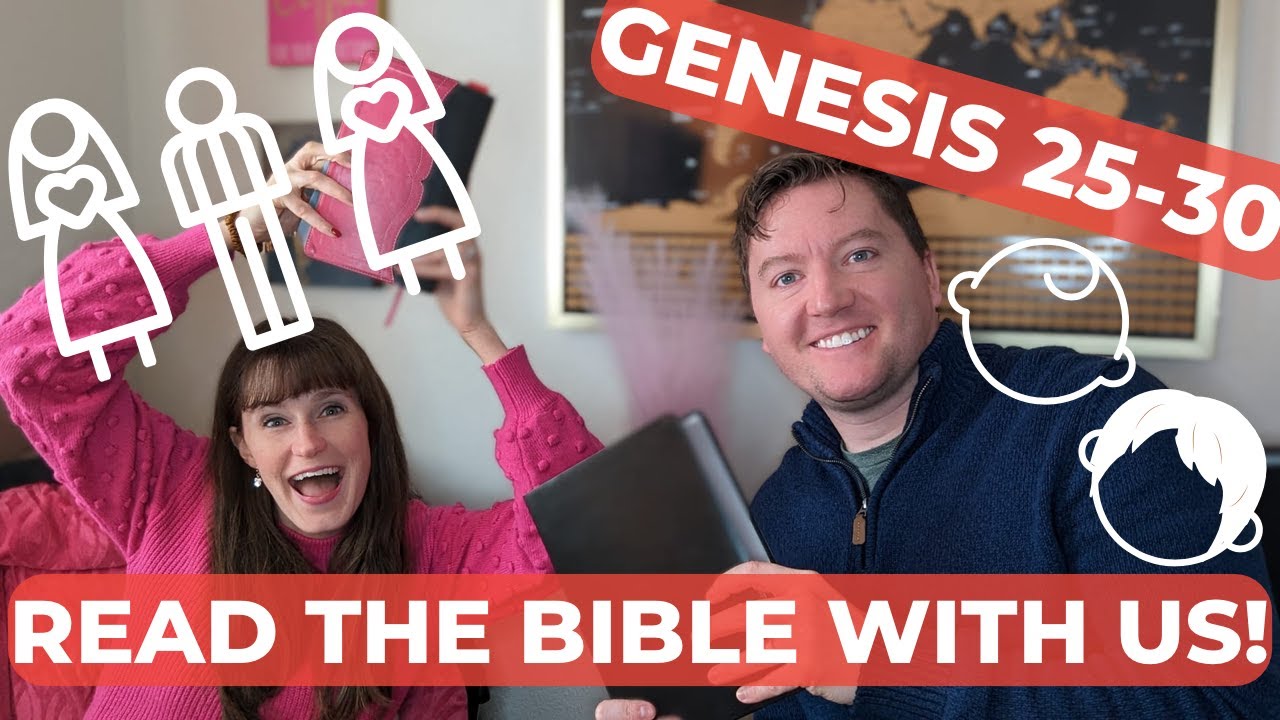 Read The Bible W Us Genesis 25 30 YouTube read-the-bible-w-us-genesis-25-30-youtube