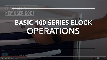Basic 100 Series ELock Operation