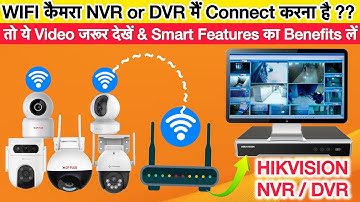 How to connect WiFi camera to NVR&DVR|wireless camera ko NVR se kaisay connect kartay hai|wifi CCTV