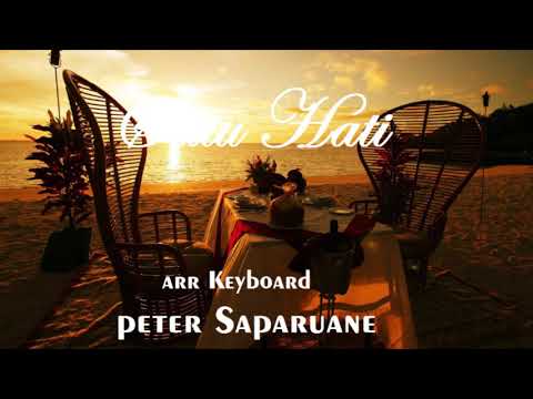LAGU AMBON TERBARU 2018 PETER SAPARUANE - SATU HATI (COVER 