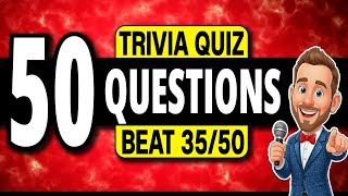 50 Questions Trivia Quiz Everyone Should Try Can You Beat 3550? General Knowledge Pub Quiz