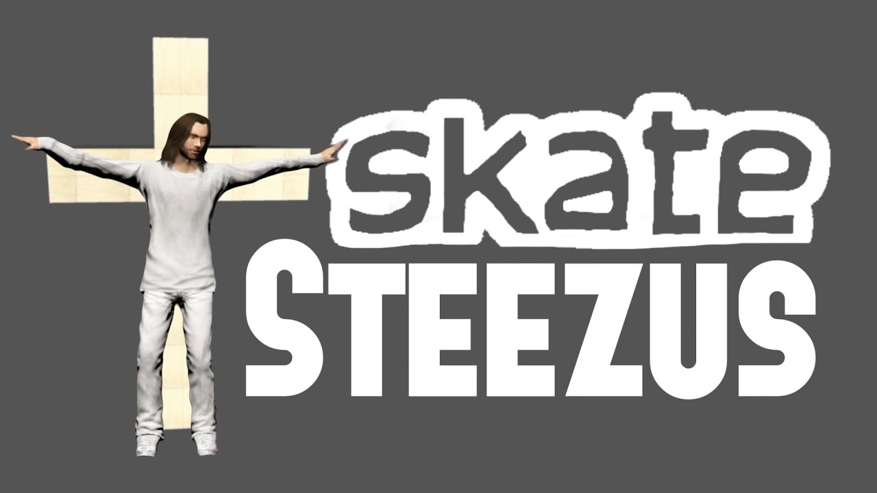 STEEZUS -  Skate 3 - Lvish