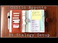 Gillio Appunto & B6 Stalogy Setup