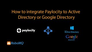 How to integrate Paylocity with AD, Azure AD or Google Directory using Hire2Retire.