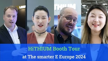 HiTHIUM Booth Tour at The smarter E Europe 2024