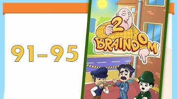 Braindom 2: Brain Teaser Games Levels 91 - 95 Solutions