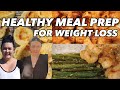 HEALTHY MEAL PREP FOR WEIGHT LOSS | EASY AND SIMPLE RECIPES TO MAKE AT HOME!!