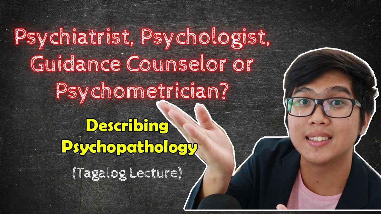 ABNORMAL PSYCH Lecture WHO, HOW and WHAT of Psych Disorders Describing Psychopathology